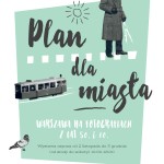 PLAN dla miasta. Warszawa na fotografiach z lat 50. i 60.