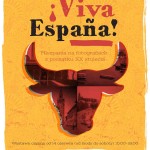 ¡Viva España!  Hiszpania na fotografiach z początku XX stulecia.