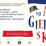 „PO ANGIELSKU. SHEFFIELD I LONDYN 1964 W STEREOSKOPOWYM OBIEKTYWIE ZBIGNIEWA SZCZYPKI”